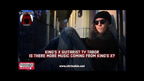 Chris Akin Presents | Highlight - Ty Tabor: "New King's X Album Is Coming!"