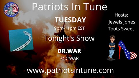 PATRIOTS IN TUNE #312: DR. WAR #MAGAMusicSpotlight 2-23-2021