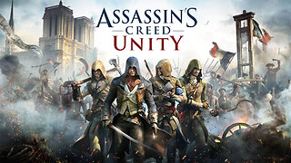 Assassin's Creed: Unity (The Movie)