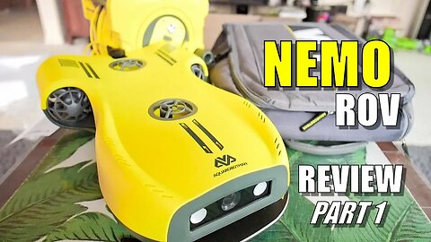 AquaRobotMan NEMO Underwater ROV Review - Part 1 - [Unboxing, Inspection, Setup, Pros & Cons]