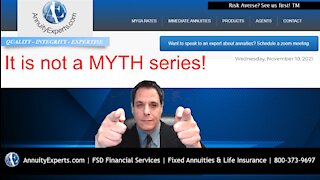 #3 - It is not an annuity MYTH series - Fixed Annuities do have HUGE fees!