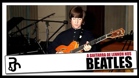 Explorando o Som Único dos Beatles: John Lennon e sua Guitarra em Debate!