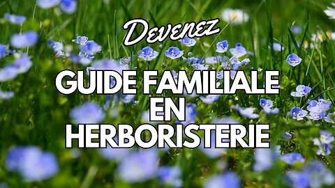 Guide Familiale en #herboristerie🌿 : #plantesmedicinales #autonomie #aromathérapie