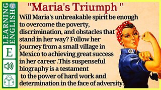 english story for listening ⭐ Level 3 – Maria's Triumph | WooEnglish