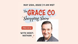 The Grace Co Shopping Show - LIVE Preview Event!