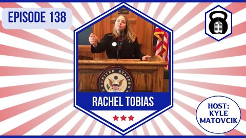 138 - The Way It is and The Way Forward with Rachel Tobias