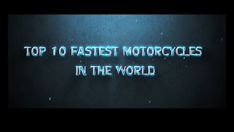TOP 10 FASTEST BIKES IN THE WORLD