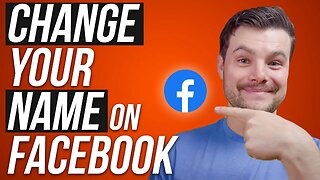 How to Change Your Name on Facebook (2023 Update)