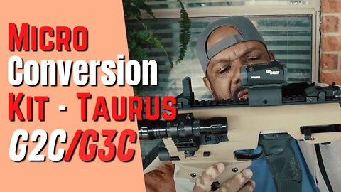 TAURUS G2/G3 CAA Micro Conversion Kit | First LOOK!