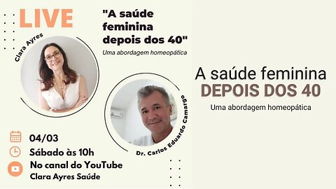 A Saúde Feminina depois dos 40 - Uma abordagem homeopática