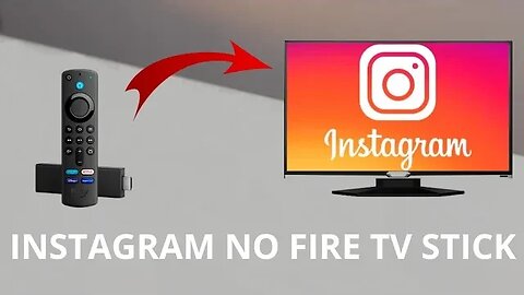 Como instalar o Instagram no Fire TV Stick