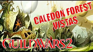 GUILD WARS 2 CALEDON FOREST VISTAS