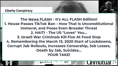 Liberty Conspiracy LIVE 3-13-24! TikTok Ban Passes House, MORE Cluster Bombs to Ukraine, Haiti!