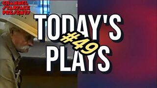 Today's Plays #49