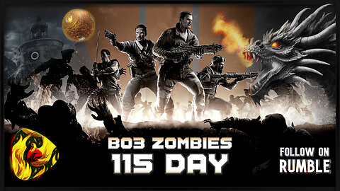 115 Day - Black Ops 3 Zombies