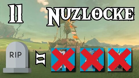 Nuzlocke Challenge In Zelda TOTK- L11