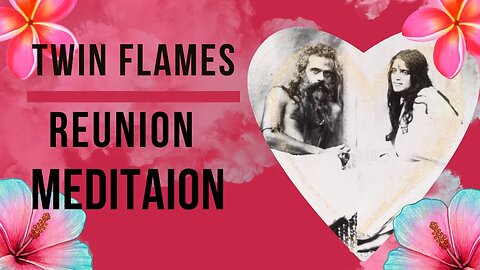Reunite with your Twin Flame | 5D Guided Meditation to UNION | End separation in Unconditional Love