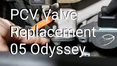 PCV Valve Replacement 05 Honda Odyssey