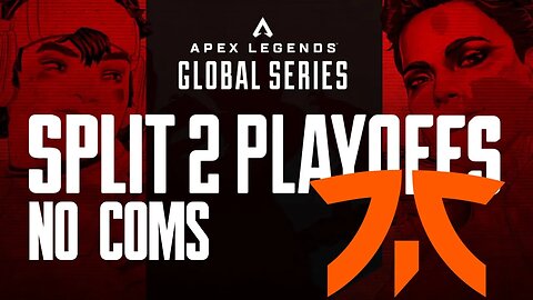 ALGS PLAYOFFS LONDON 2: FNATIC | Round 3 | All Games | 07/13/23