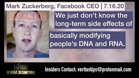 EXPOSED - Facebook's CEO Zuckerberg on Modifying People’s DNA with RNA "Vaccines"