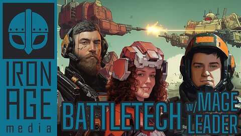 Battletech with Mage Leader - Chillstream #52