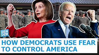How Democrats Use Fear To Control America
