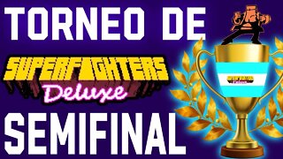 SEMIFINAL DE LA COPA ARGENTINA DEL SUPERFIGHTERS DELUXE