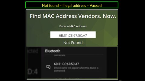 Jabbed people now have Bluetooth MAC Addresses [Will be like a wild BEAST TRAPPED]