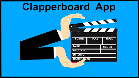 Clapperboard App For Video Production