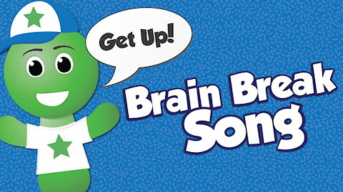 Brain Break Song