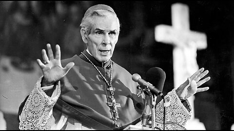 Fulton J. Sheen - The Crucifixion and the Meaning of the Resurrection