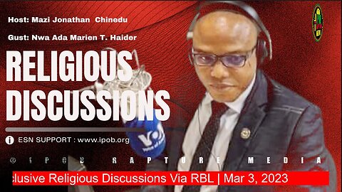 Join Mazi Jonarhan & Nwa Ada Marien Haider On An Exclusive Religious Discussions | Mar 3, 2023