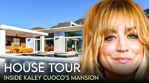 Kaley Cuoco | House Tour | $5 Million Los Angeles Mansion & More