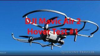 DJI Mavic Air 2 - Hover Test #1