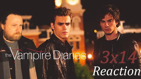 "Dangerous Liaisons" - The Vampire Diaries - Season 3 Episode 14 - Reaction