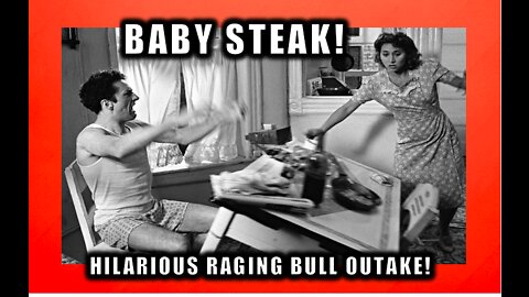 BABY STEAK (Hilarious "Raging Bull" Spoof)