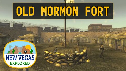 Old Mormon Fort | Fallout New Vegas