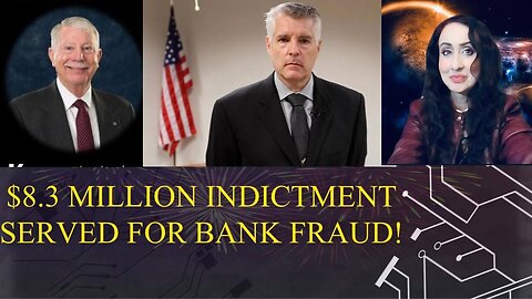 PERFECT EXAMPLE OF HOW WE THE PEOPLE RECLAIM OUR COUNTRY - $8.3 BANK FRAUD INDICTMENT