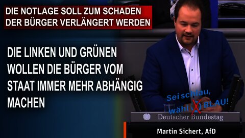 DIE NOTLAGE SOLL ZUM SCHADEN DER BÜRGER VERLÄNGERT WERDEN MARTIN SICHERT AfD