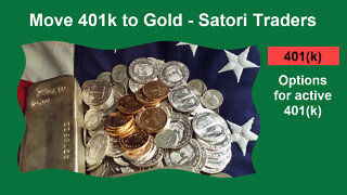 Move 401k to Gold - Satori Traders