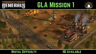 C&C Generals GLA Mission 1: Black Rain - Brutal - HD