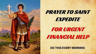 Prayer to St Expedite for Urgent Needs