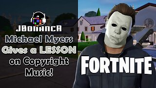 Michael Myers Gives a LESSON on Copyright Music!