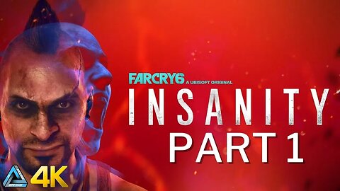 Let's Play! Far Cry 6 Insanity DLC in 4K Part 1 (PS5)