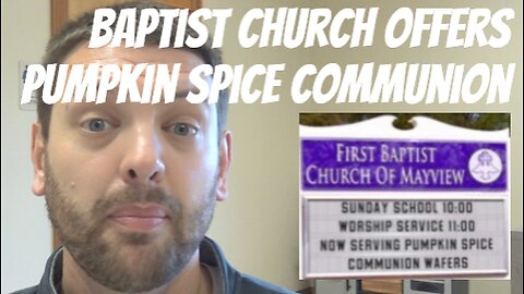 Baptist Church Offers Pumpkin Spice Communion Wafers