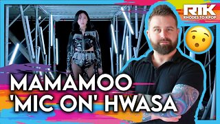 MAMAMOO [마마무] - 'MIC ON' HwaSa (Reaction)