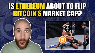 Is Etherium about to FLIP Bitcoin Marketcap?