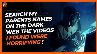 search my parents names on the dark web the videos