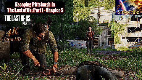 The Quest to Reach the Bridge to leave Pittsburgh in Chapter 5 of The Last of Us Part 1