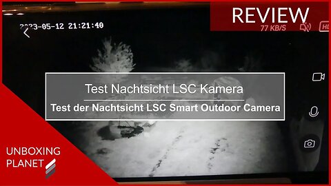 Test Nachtsicht der LSC Smart Outdoor Kamera - Unboxing Planet